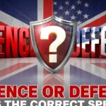 Defence or Defense