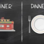 Diner Or Dinner