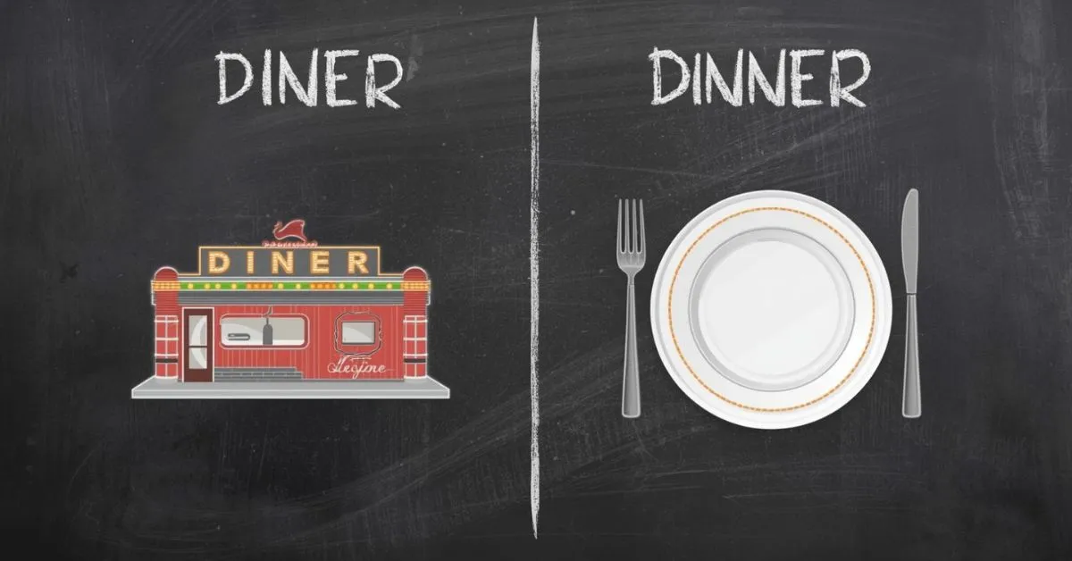 Diner Or Dinner