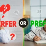 perfer-or-prefer