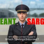 Sergeant or Sargeant