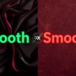 Smooth or Smoothe