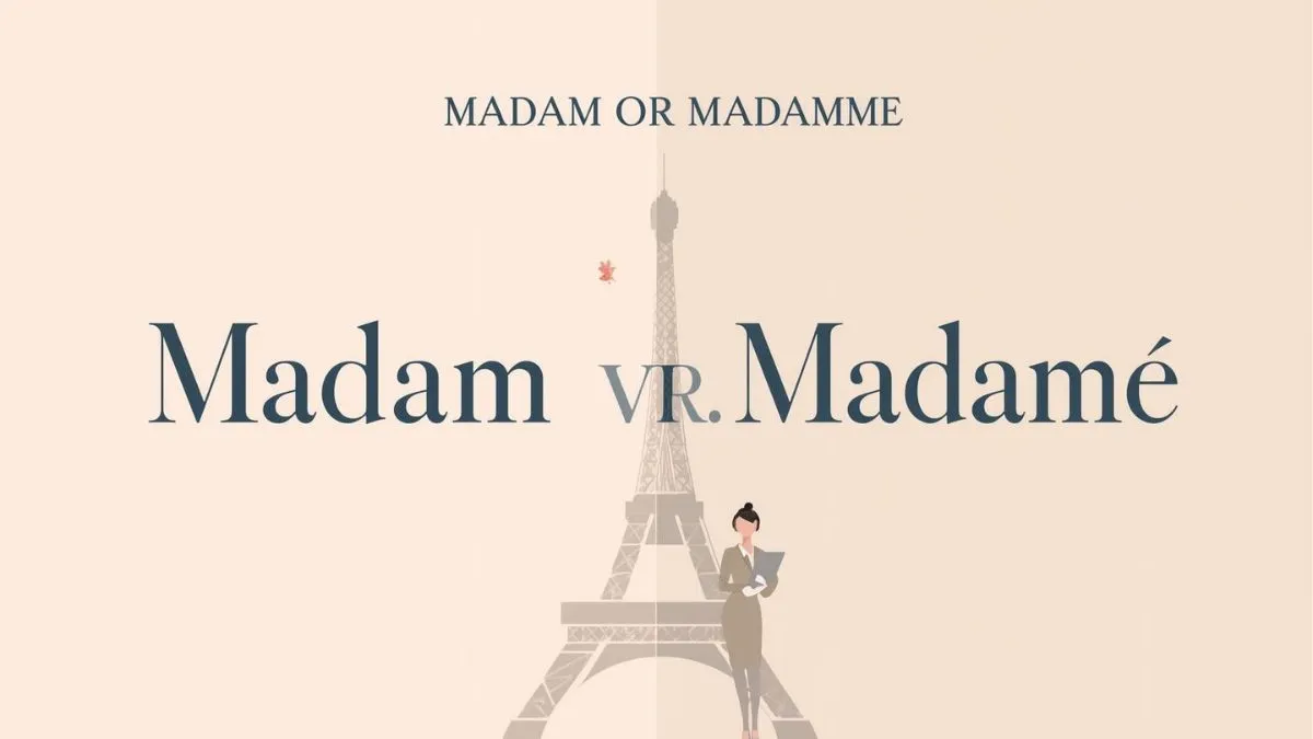 Madam Or Madame