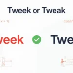 Tweek or Tweak