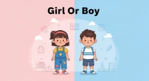 Girl Or Boy